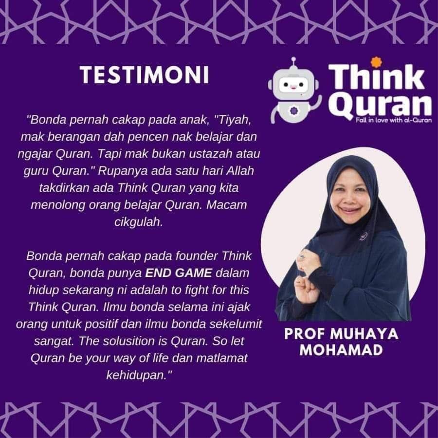 Testimoni Prof Muhaya Mohamad tentang ThinkQuran
