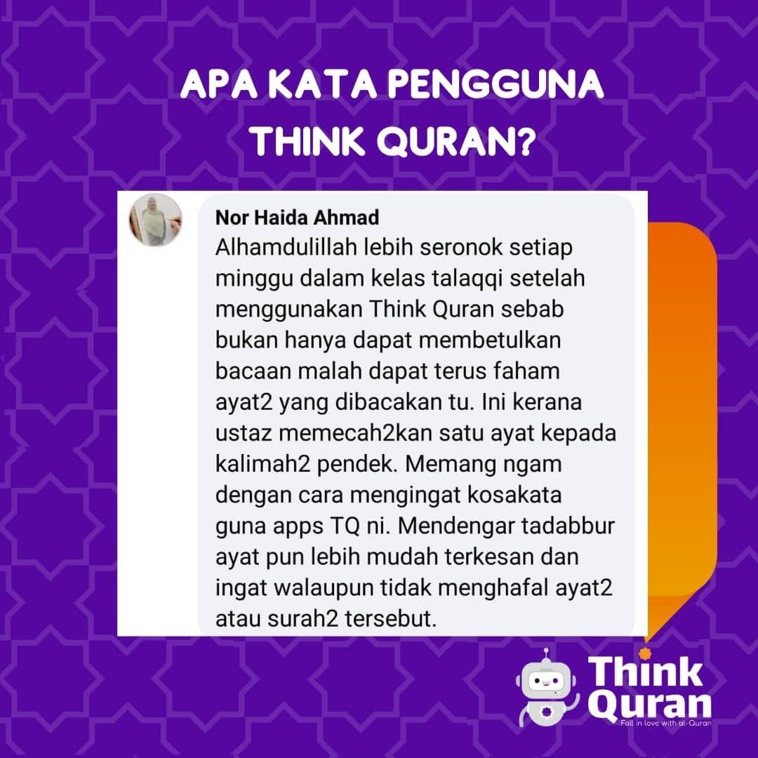 Pengalaman pengguna Nor Haida Ahmad bersama ThinkQuran