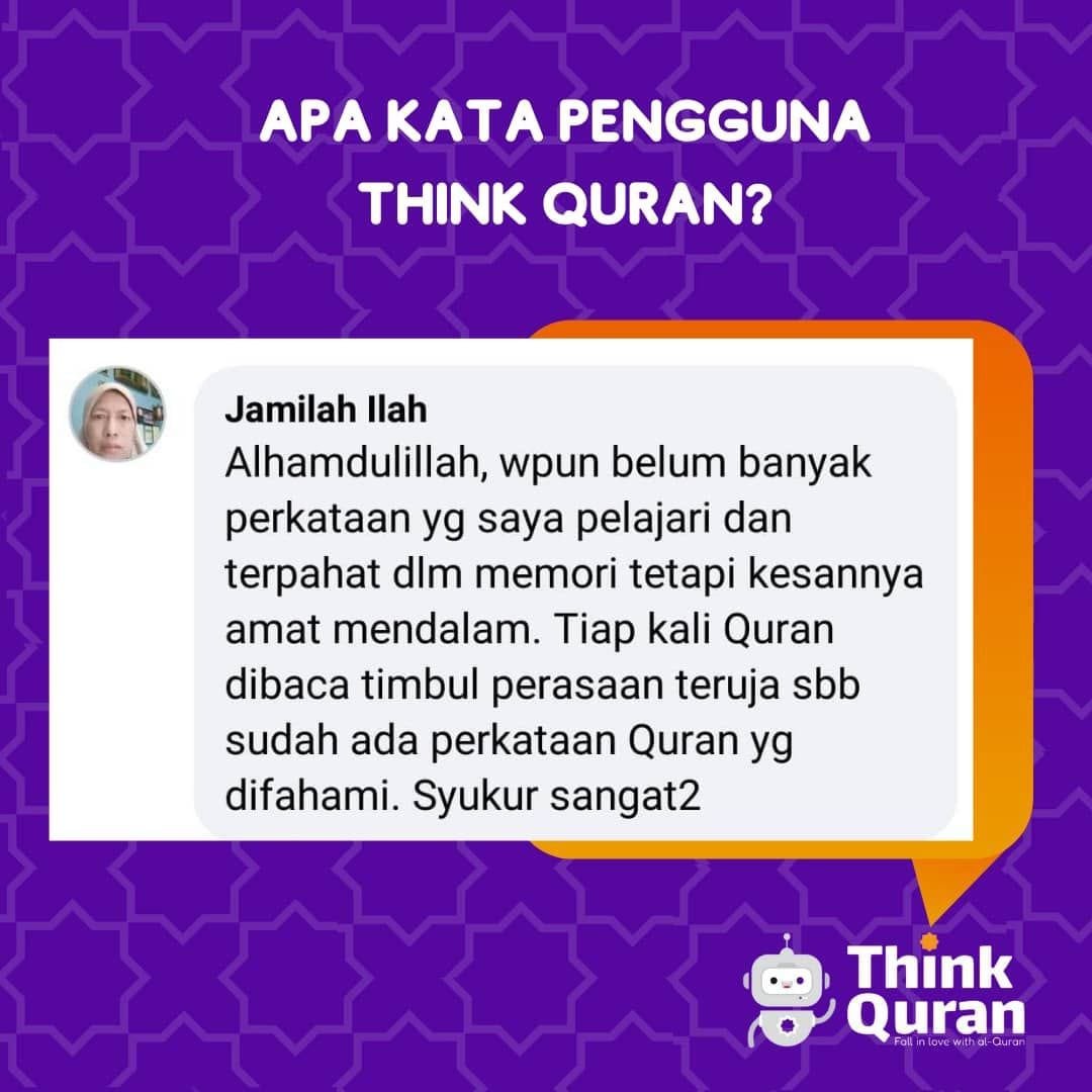 Pengalaman pengguna Jamilah Ilah bersama ThinkQuran