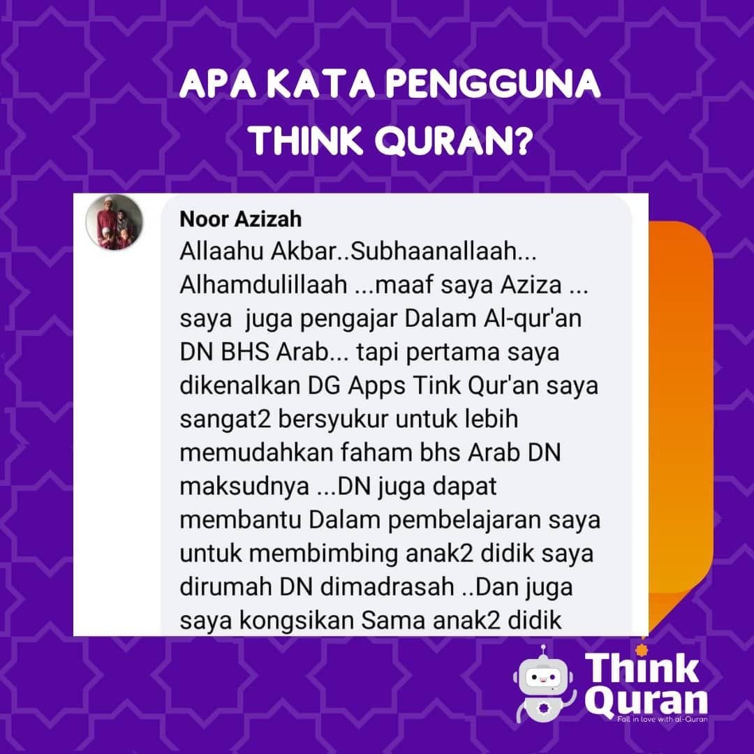 Pengalaman pengguna Noor Azizah bersama ThinkQuran